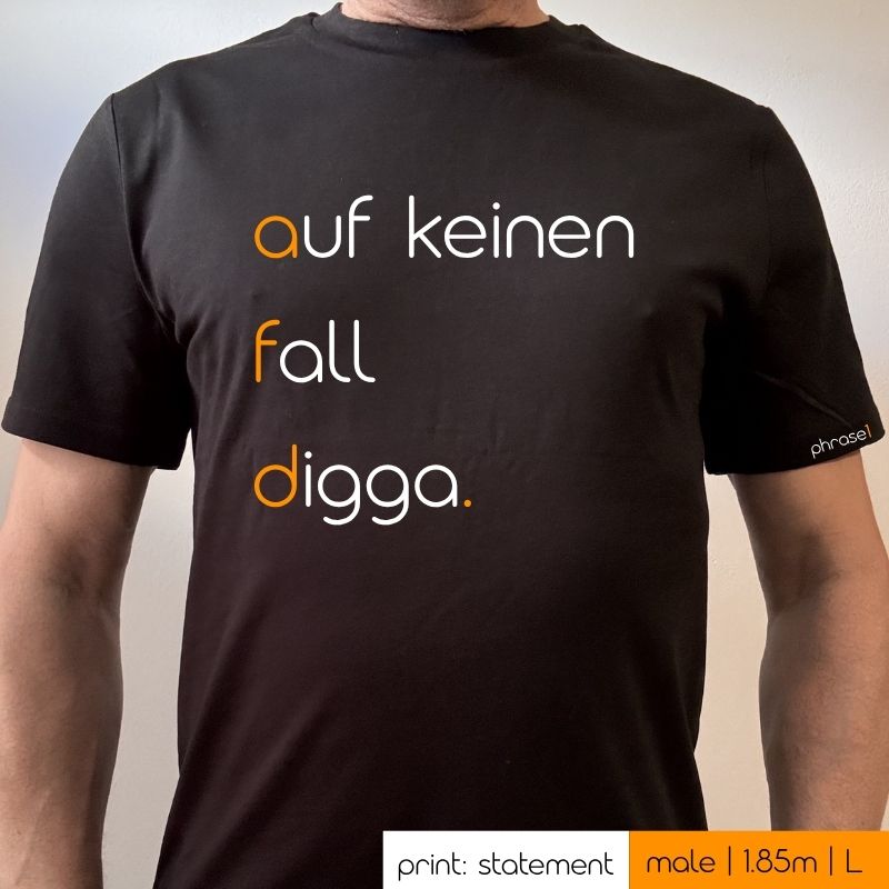 Premium T-Shirt mit Spruch „auf keinen fall, digga." Premium T-Shirt mit Spruch „auf keinen fall, digga."
