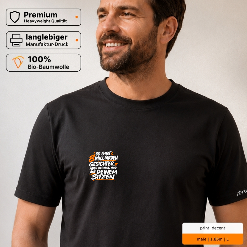 Premium T-Shirt „8 billion people and i choose you.“