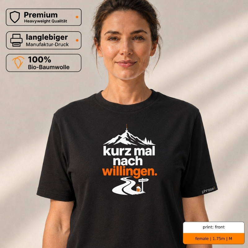 Premium T-Shirt mit „kurz mal nach willingen.“ Front- und Backprint
