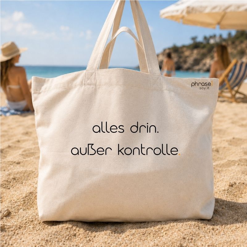 Premium Shopper mit Spruch „alles drin. außer kontrolle.“