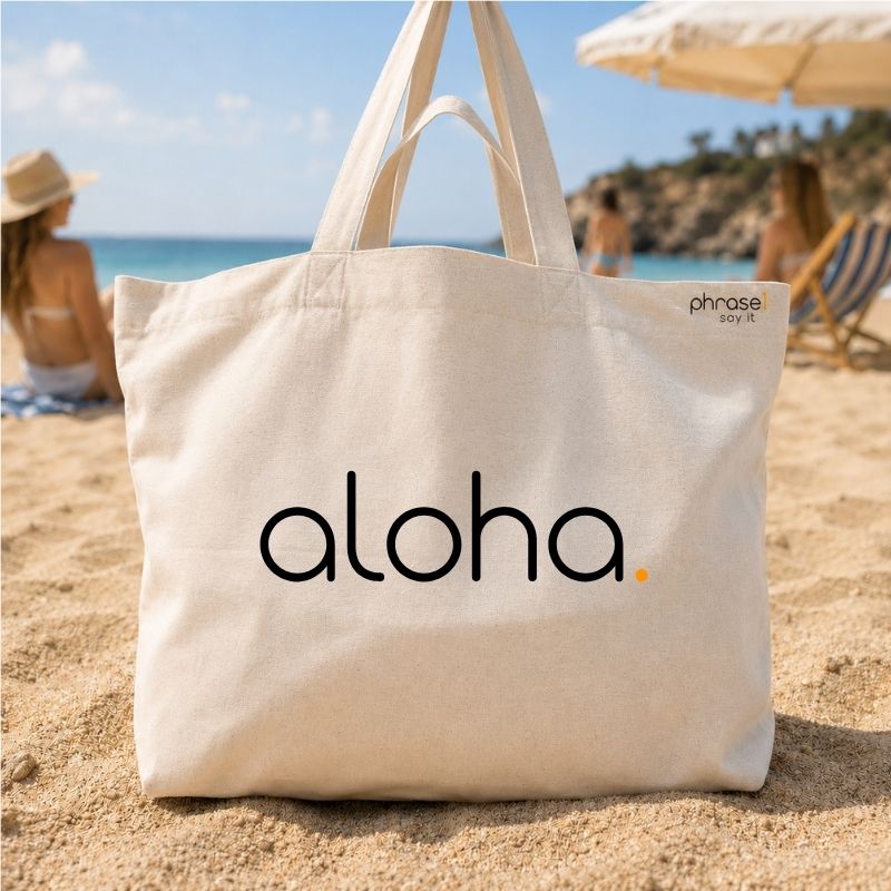 Premium Shopper mit Spruch „aloha." Premium Shopper mit Spruch „aloha."