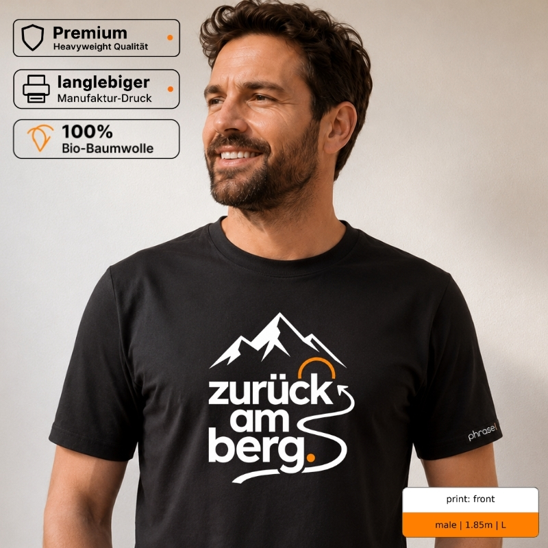 Premium T-Shirt mit „zurück am berg.“ Front- und Backprint Premium T-Shirt mit „zurück am berg.“ Front- und Backprint