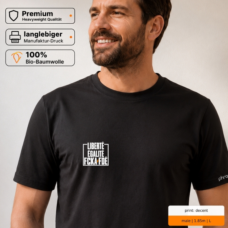 LIBERTÉ ÉGALITÉ FCKAFDÉ – Premium T-Shirt