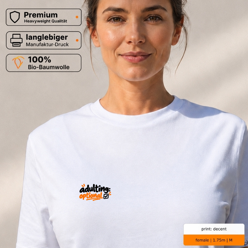 Premium T-Shirt „adulting optional.“ Premium T-Shirt „adulting optional.“
