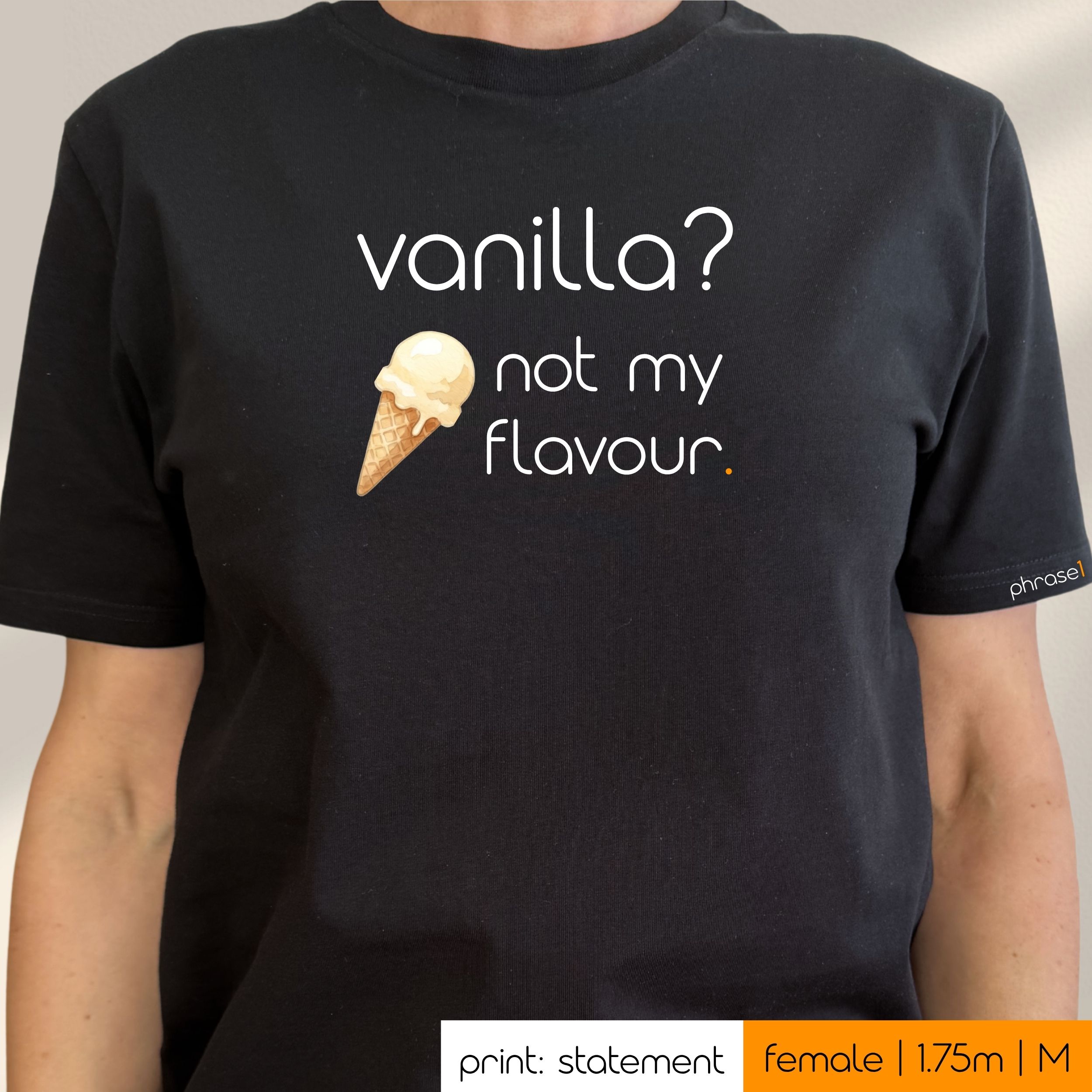 Premium T-Shirt mit Spruch "vanilla? not my flavour." und Visual Eiscreme Premium T-Shirt mit Spruch "vanilla? not my flavour." und Visual Eiscreme