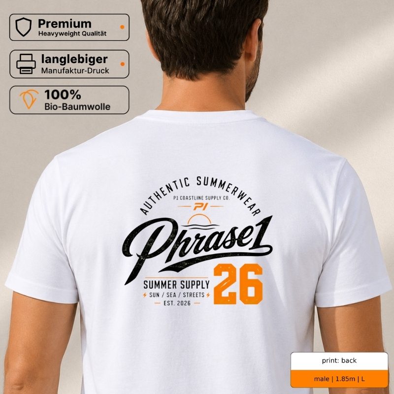 Premium T-Shirt „PHRASE1 SUMMER SUPPLY 26“ – p1 beachwear Rückenprint Premium T-Shirt „PHRASE1 SUMMER SUPPLY 26“ – p1 beachwear Rückenprint