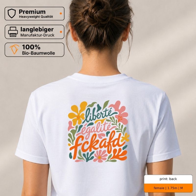 Premium T-Shirt mit Spruch "liberté égalité fckafd*“ Rückenprint und Visual