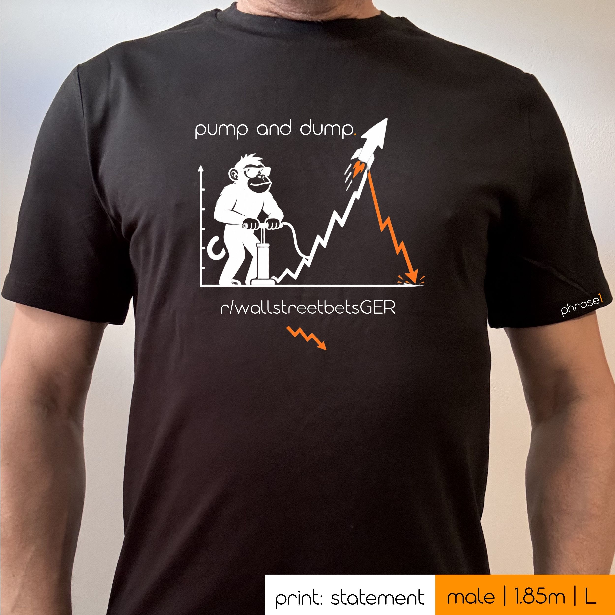 Premium T-Shirt mit Spruch "pump and dump" und Visual Premium T-Shirt mit Spruch "pump and dump" und Visual