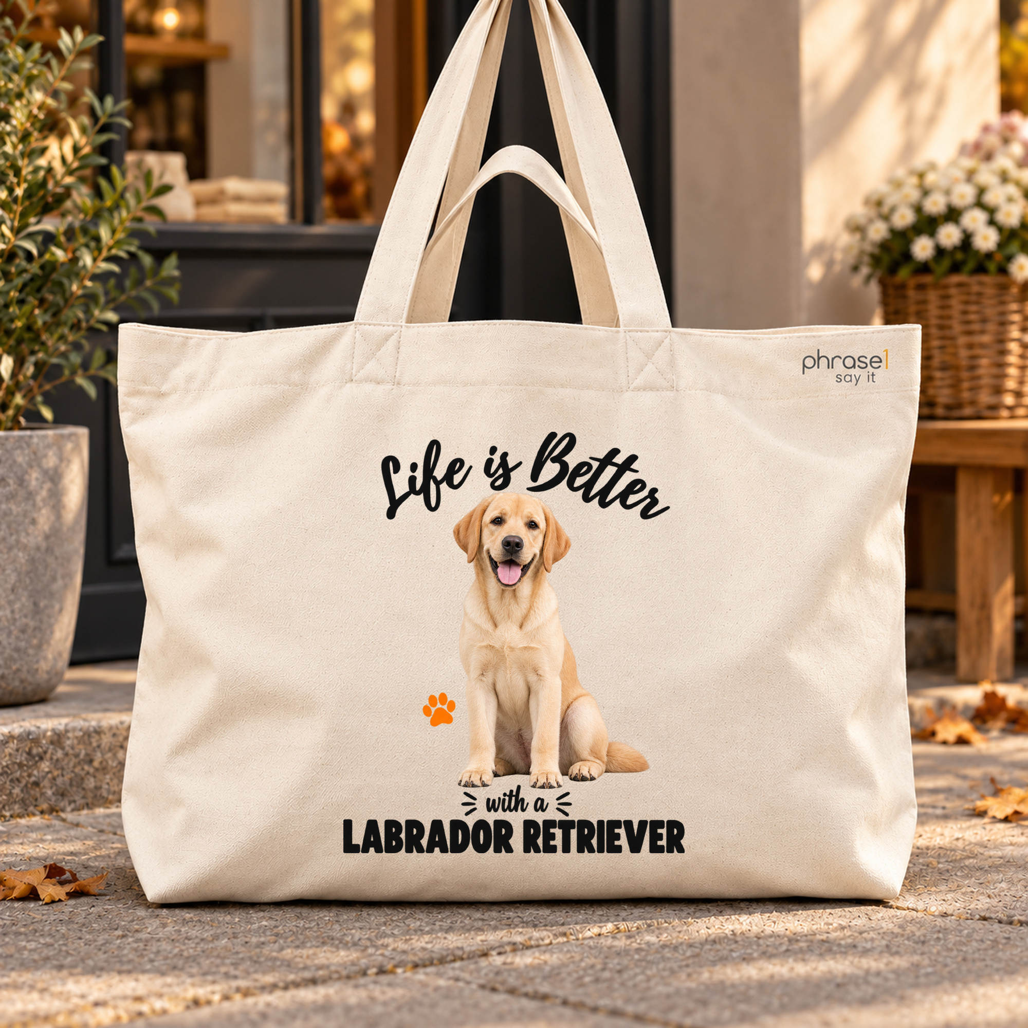Life is Better with a Labrador Retriever Big Shopper