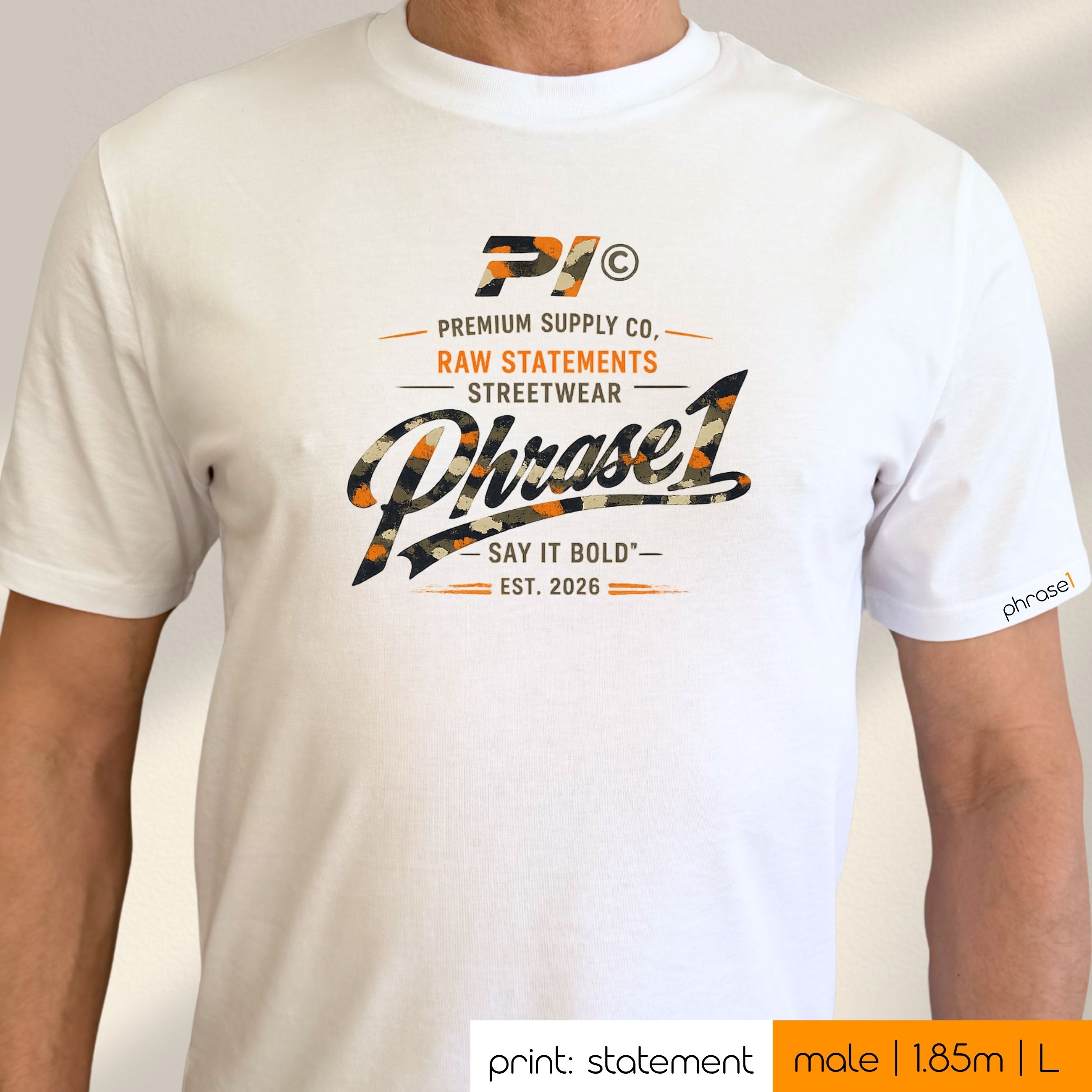 Premium T-Shirt mit Visual "Phrase1 Raw Statements Streetwear"