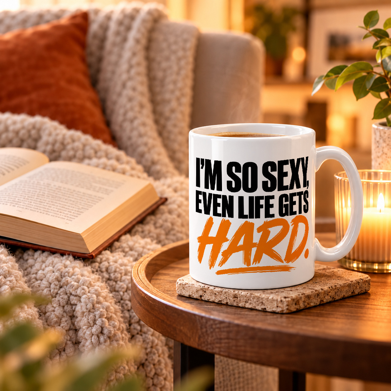 Tasse „I'M SO SEXY, EVEN LIFE GETS HARD.“ Tasse „I'M SO SEXY, EVEN LIFE GETS HARD.“
