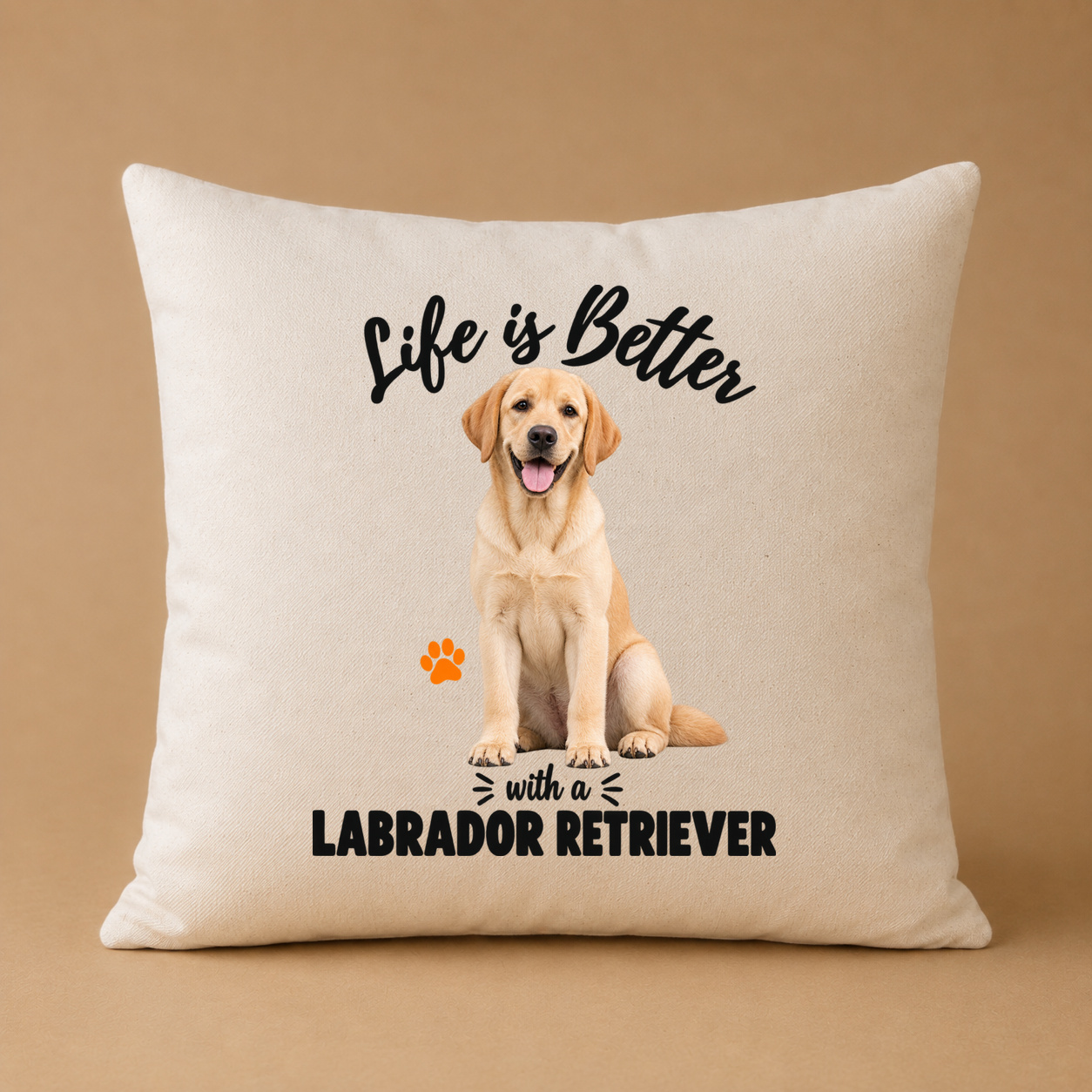 Life is Better with a Labrador Retriever Kissenhülle Life is Better with a Labrador Retriever Kissenhülle