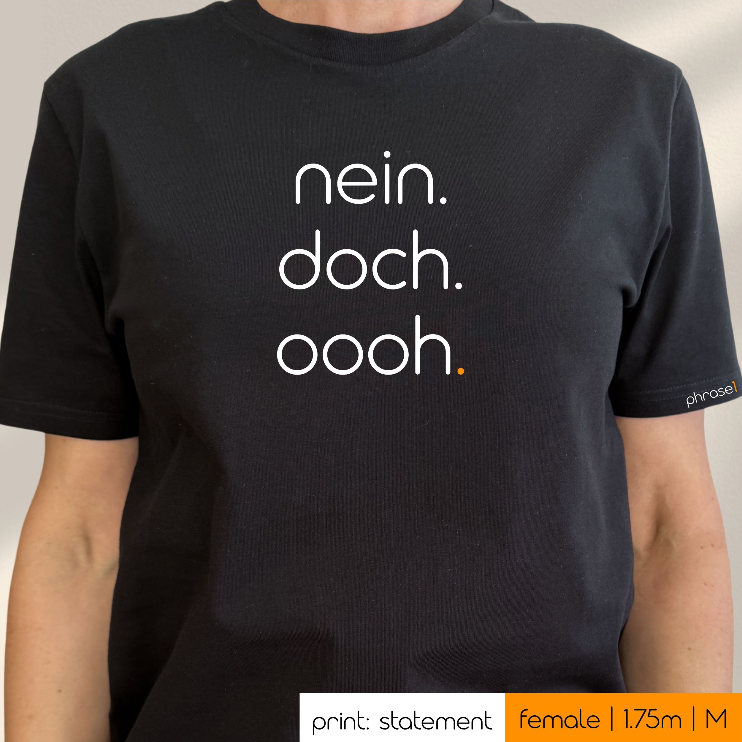 Premium T-Shirt mit Spruch "nein. doch. oooh." Premium T-Shirt mit Spruch "nein. doch. oooh."
