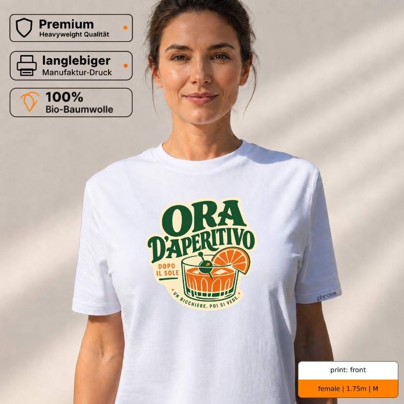 Premium T-Shirt mit „ORA D’APERITIVO“ Italo-Motiv und Backprint „la dolce vita“