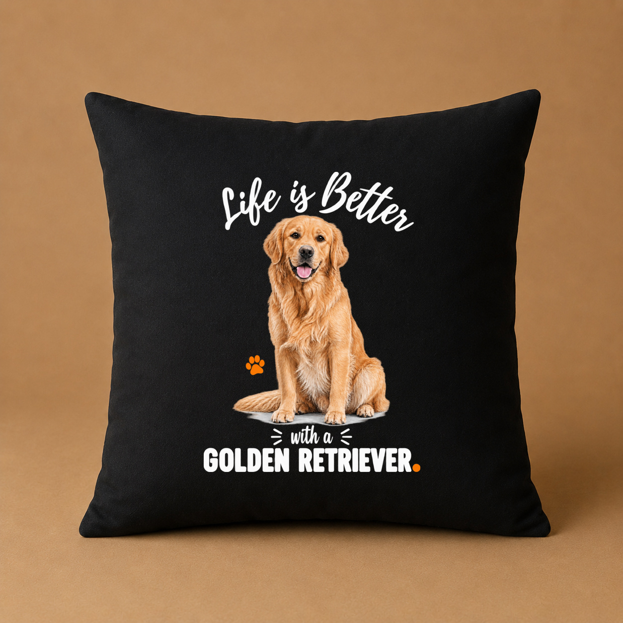 Life is Better with a Golden Retriever Kissenhülle Life is Better with a Golden Retriever Kissenhülle