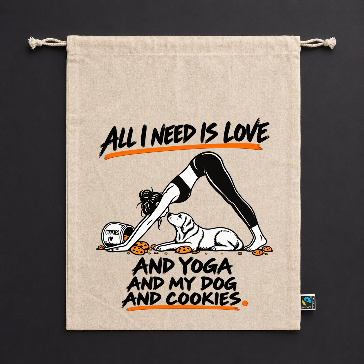 Zuziehbeutel "ALL I NEED IS LOVE AND YOGA AND MY DOG AND COOKIES." Zuziehbeutel "ALL I NEED IS LOVE AND YOGA AND MY DOG AND COOKIES."