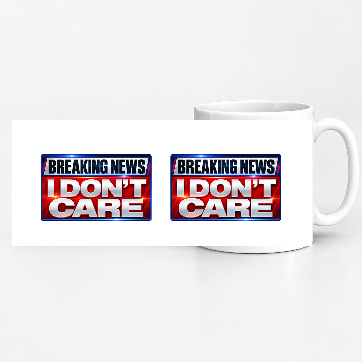 Tasse „breaking news: i don't care.“ Tasse „breaking news: i don't care.“