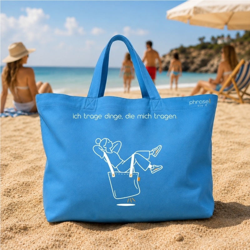 Beach Bag / Big Shopper mit „ich trage dinge, die mich tragen.“ Motiv