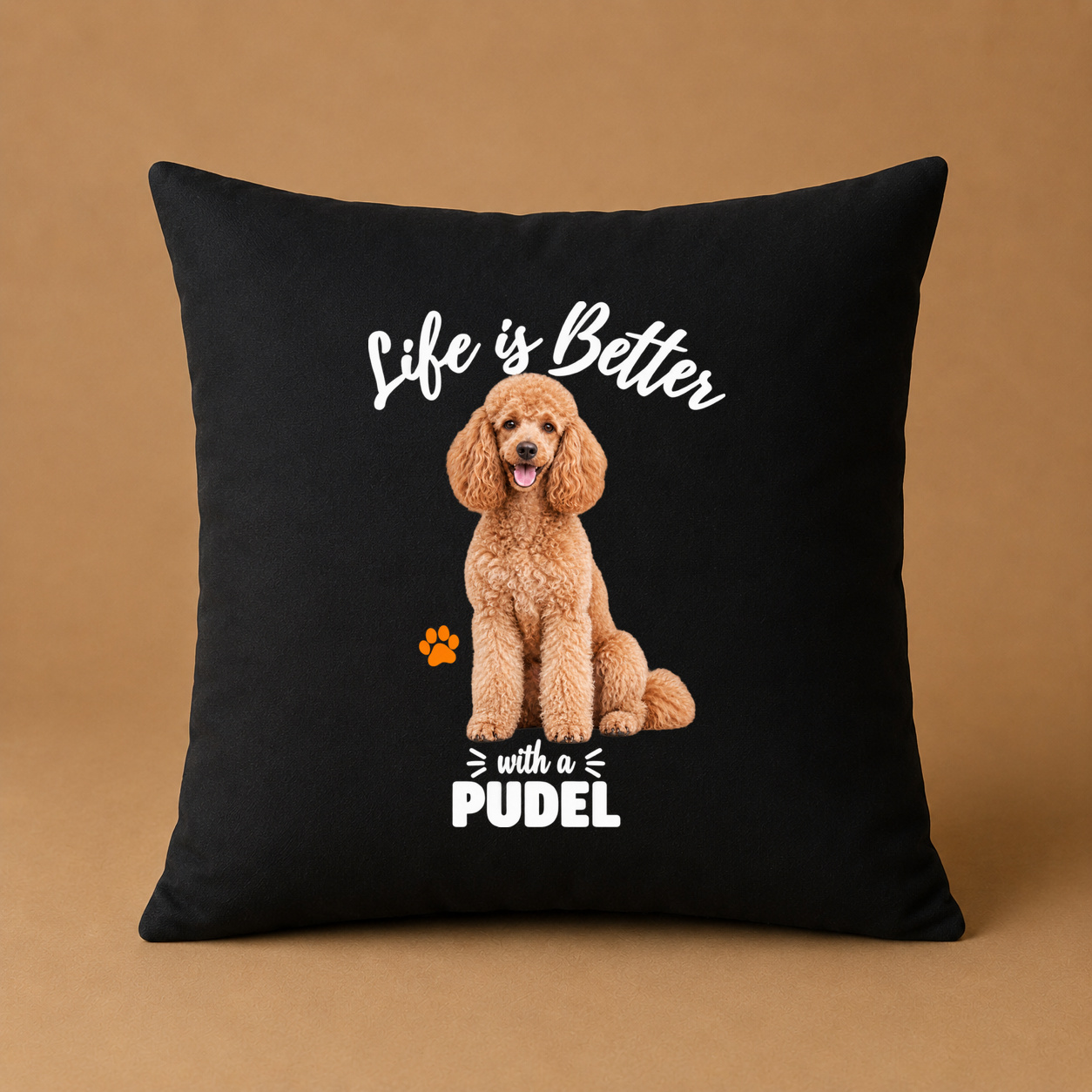 Life is Better with a Pudel – Kissen Life is Better with a Pudel – Kissen