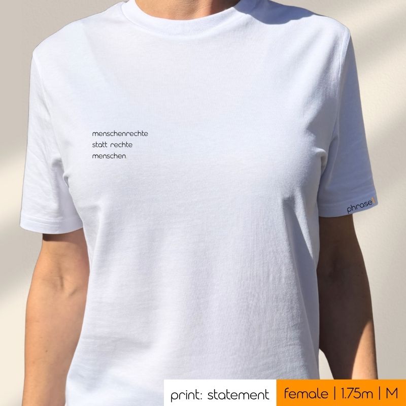 Premium T-Shirt mit Spruch „menschenrechte statt rechte menschen."