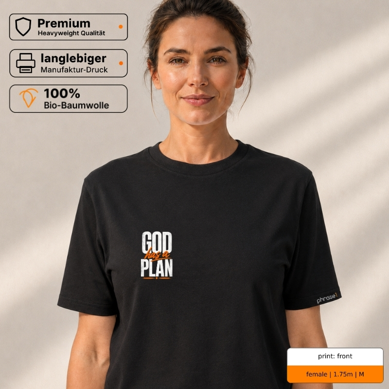 Premium T-Shirt „God has a plan“ mit Front- und Backprint Premium T-Shirt „God has a plan“ mit Front- und Backprint