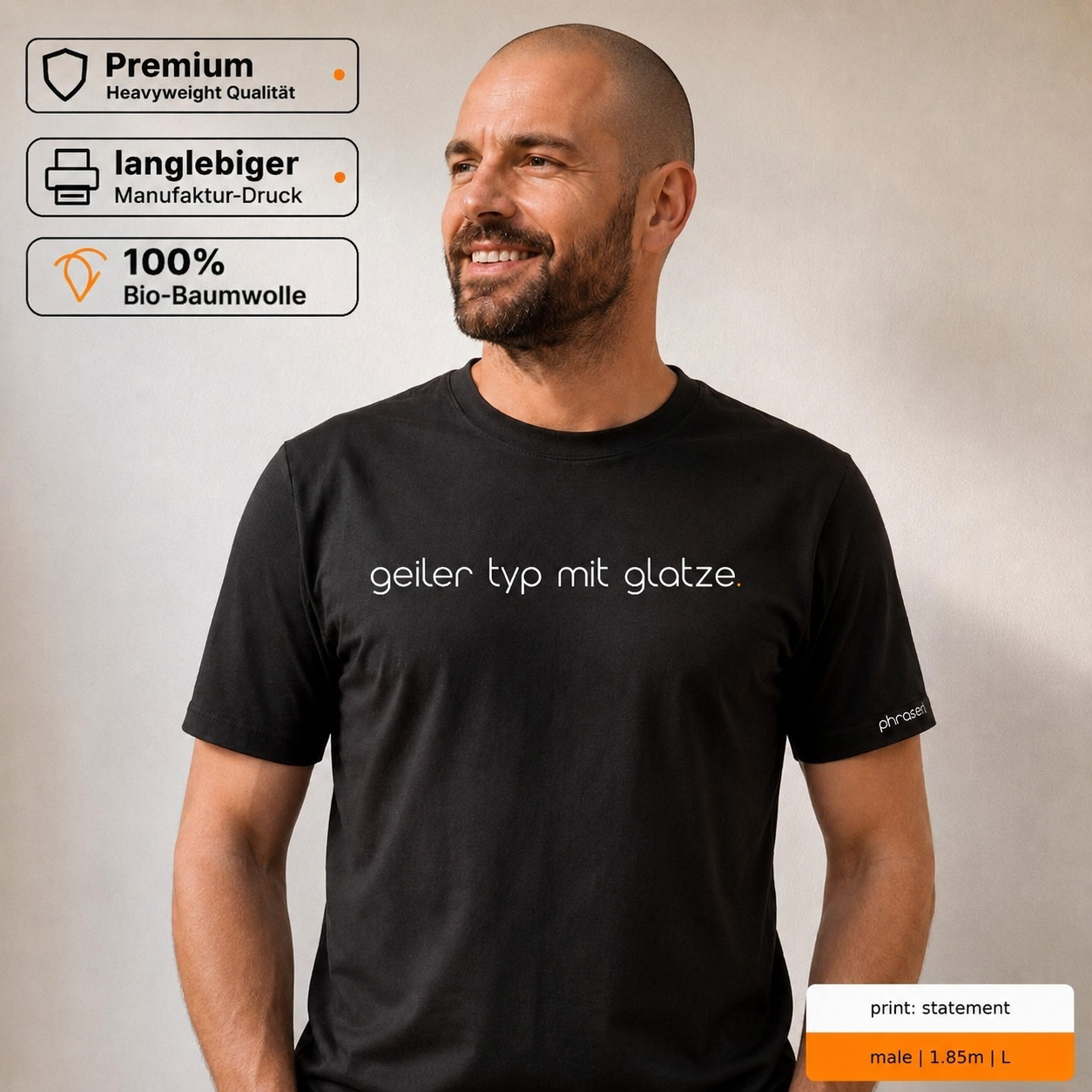 Premium T-Shirt mit „geiler typ mit glatze.“ Statement Premium T-Shirt mit „geiler typ mit glatze.“ Statement