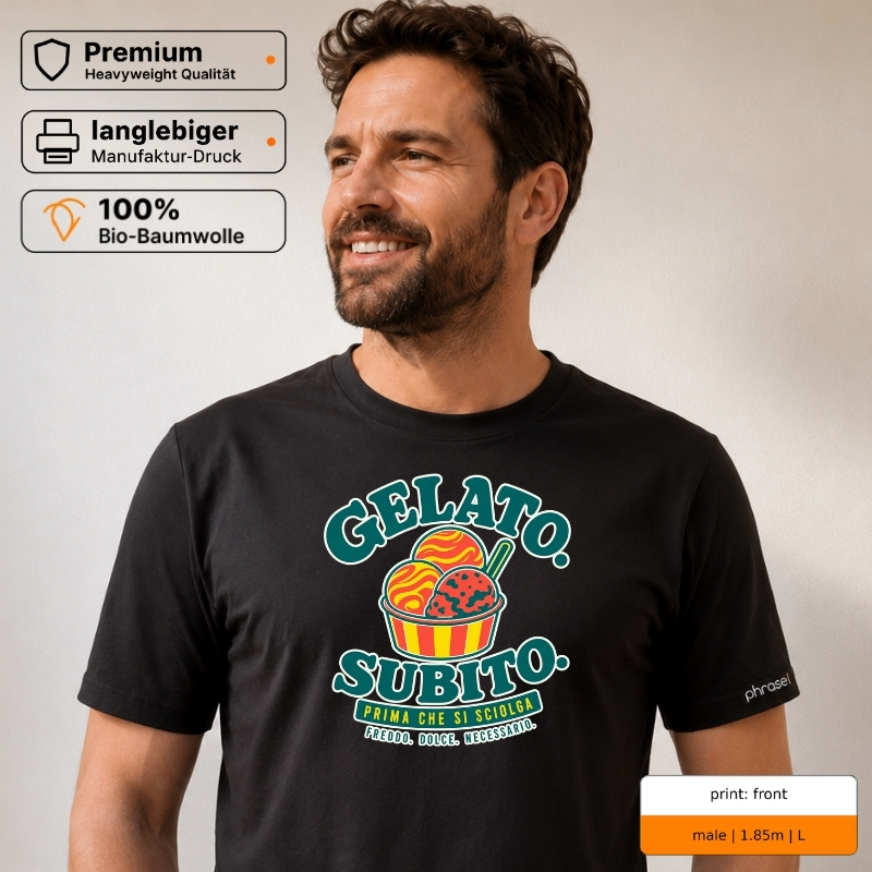 Premium T-Shirt mit „GELATO. SUBITO.“ Italo-Motiv und Backprint „la dolce vita“