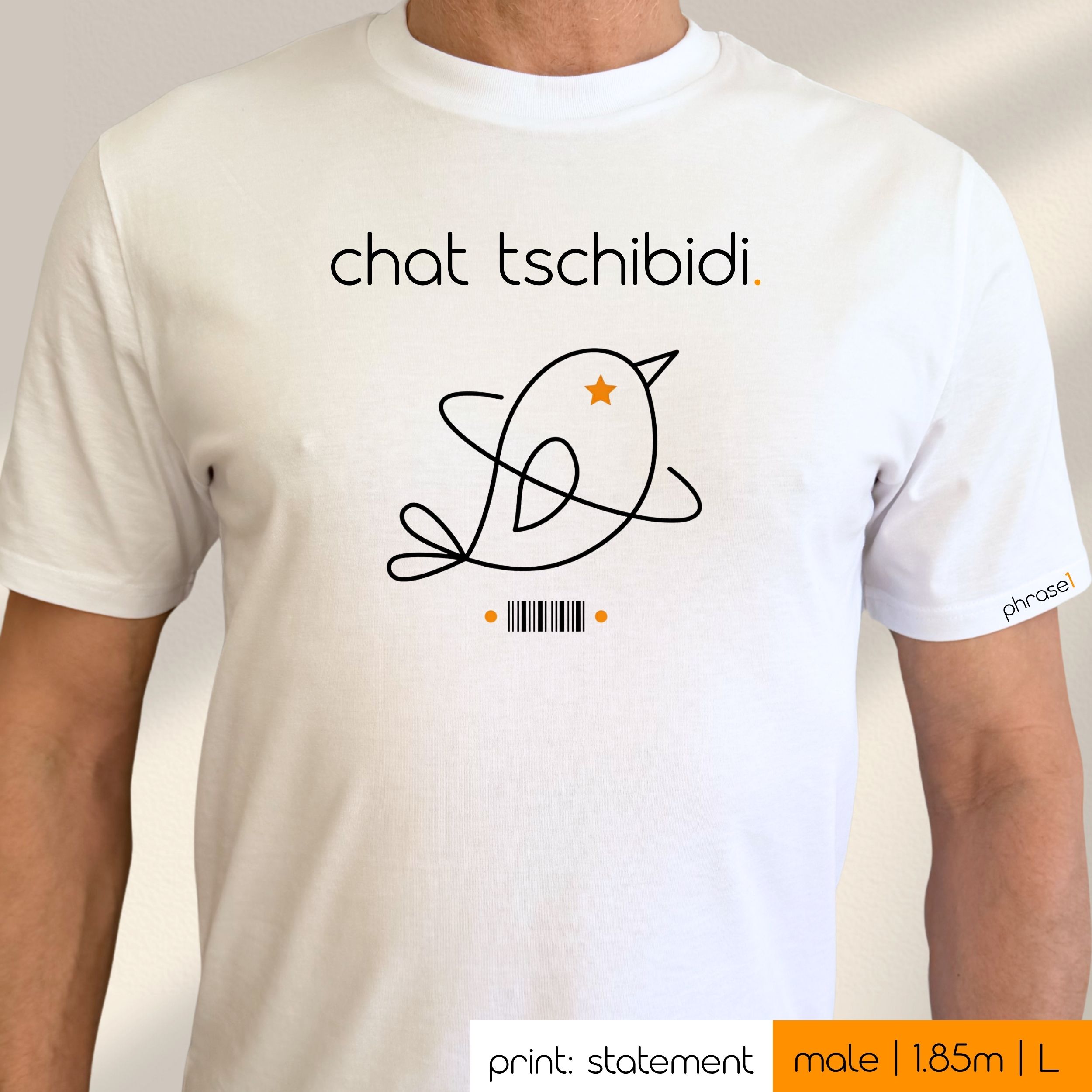 Premium T-Shirt mit Spruch "chat tschibidi." und Visual Vögelchen