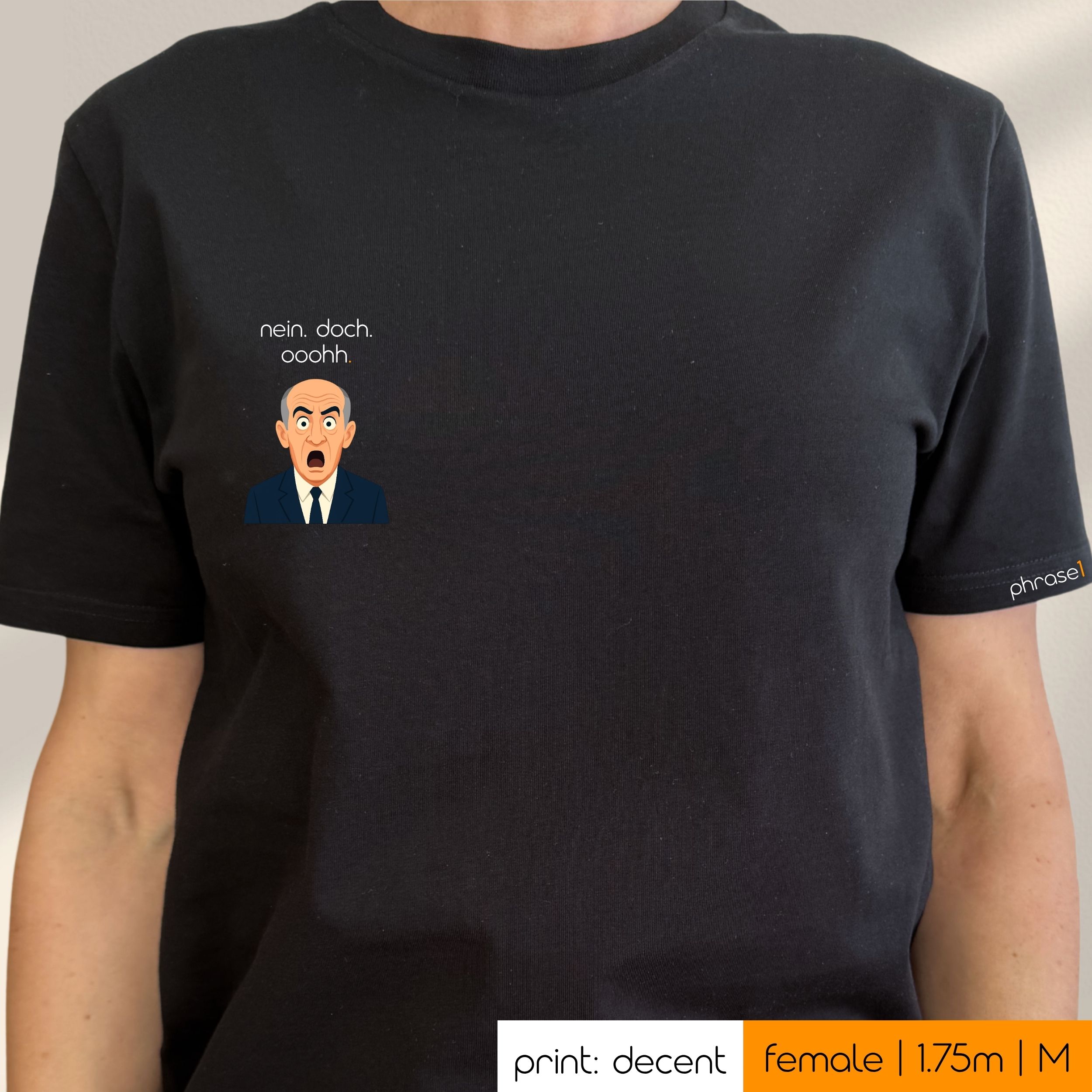 Premium T-Shirt mit Spruch "nein. doch. oohh." und Visual Louis de Funés Premium T-Shirt mit Spruch "nein. doch. oohh." und Visual Louis de Funés