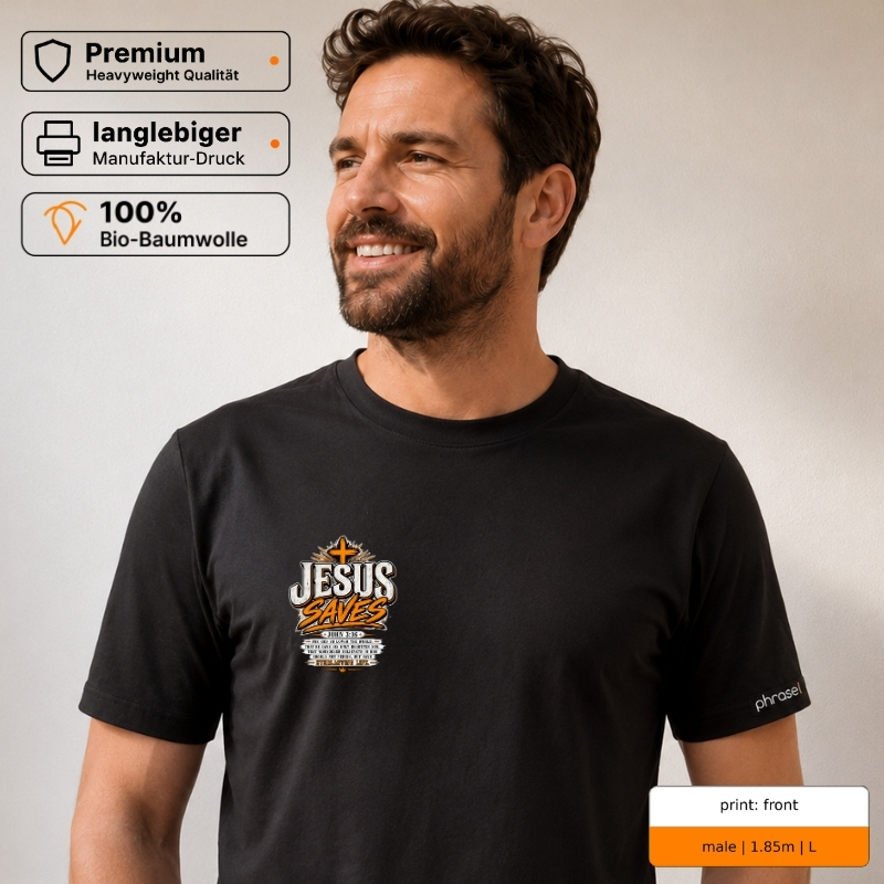 Premium T-Shirt „Jesus Saves“ mit Front- und Backprint