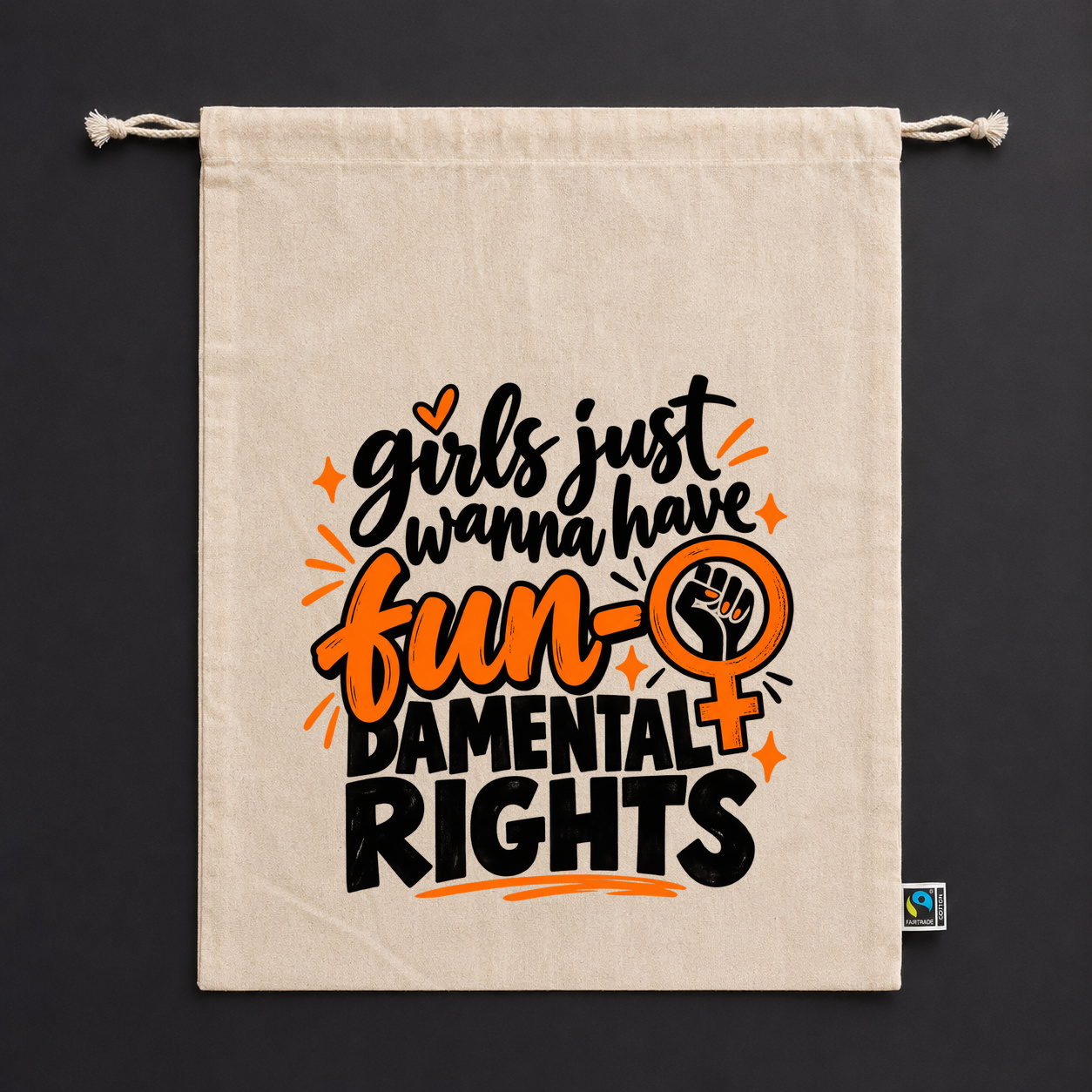 Zuziehbeutel „girls just wanna have fundamental rights.“ Zuziehbeutel „girls just wanna have fundamental rights.“
