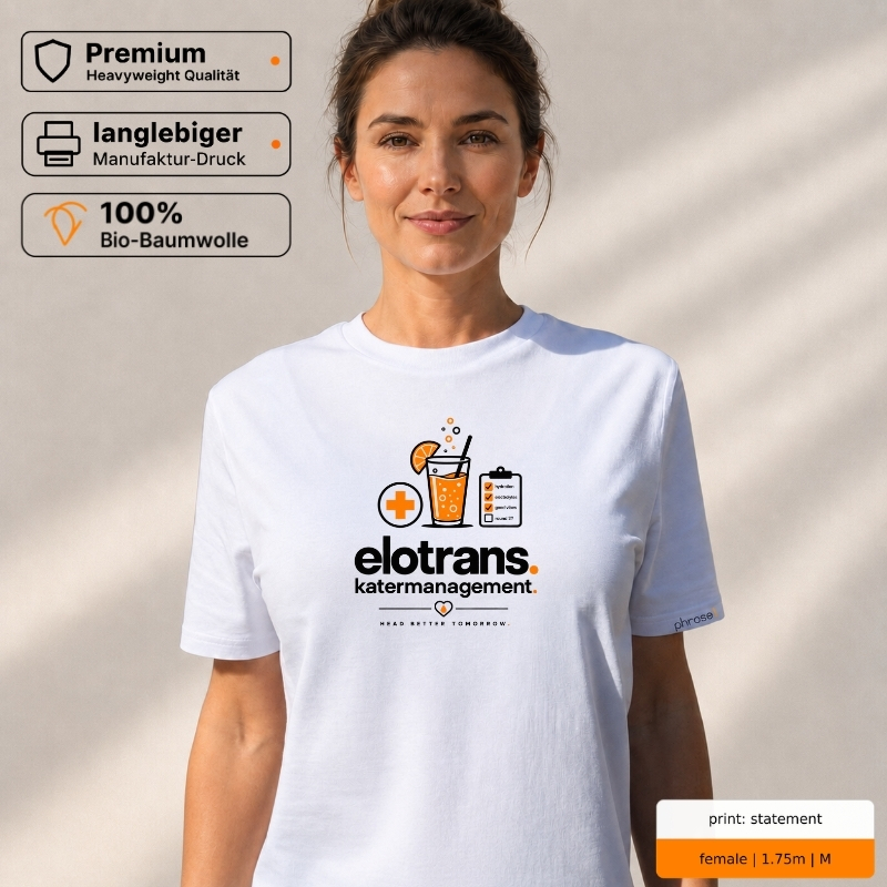 Premium T-Shirt mit „elotrans. katermanagement.“ Statement Premium T-Shirt mit „elotrans. katermanagement.“ Statement