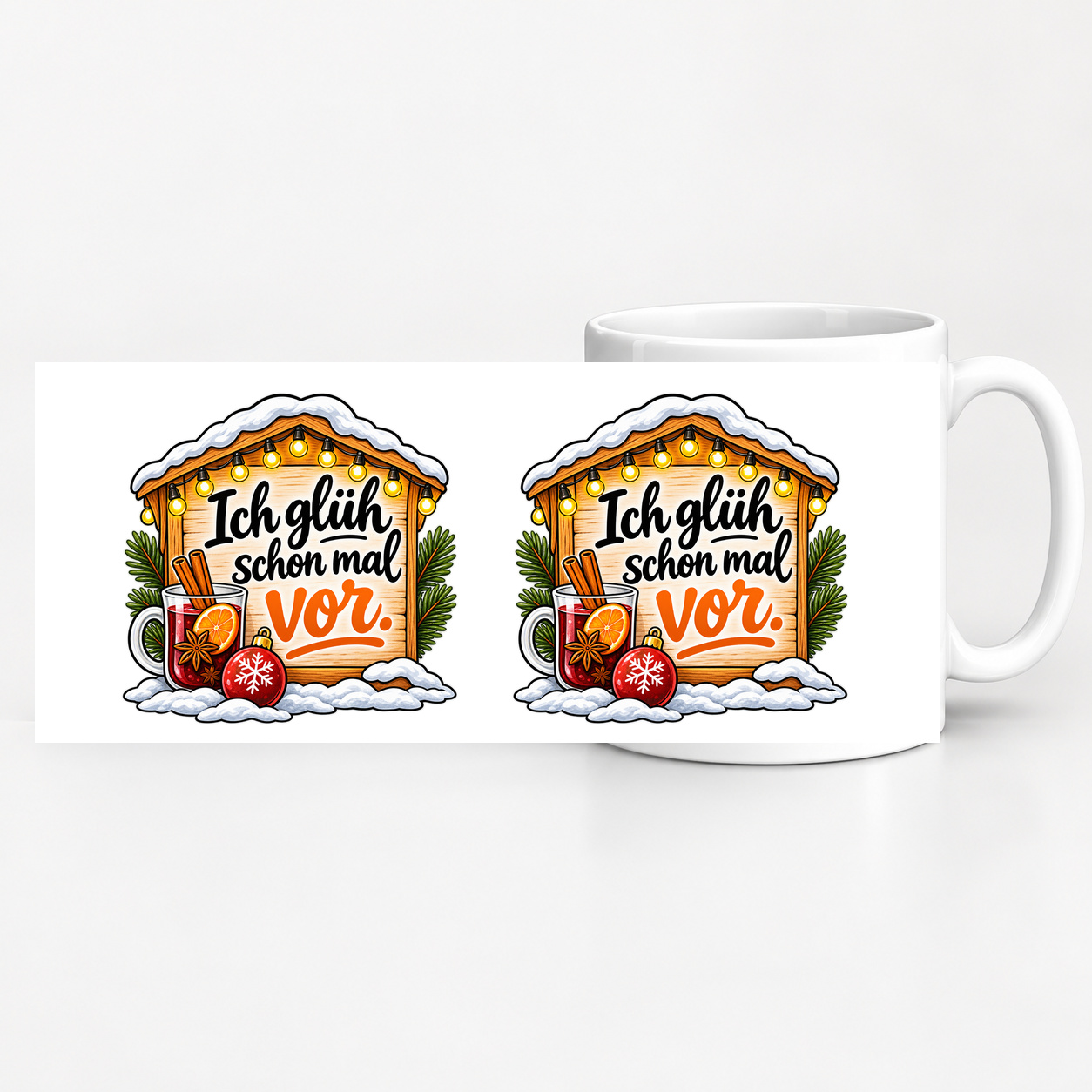 Tasse „Ich glüh schon mal vor.“